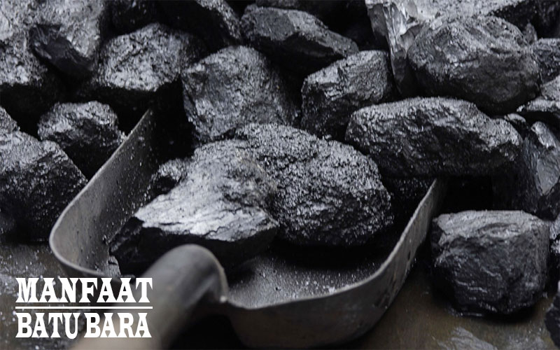 Banyaknya Manfaat Batubara untuk Kehidupan Sehari-hari
